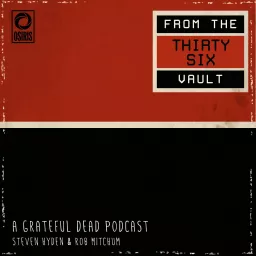 36 From the Vault Podcast artwork