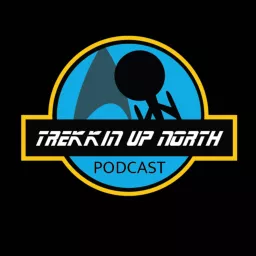 Trekkin Up North Podcast