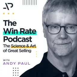The Win Rate Podcast with Andy Paul artwork