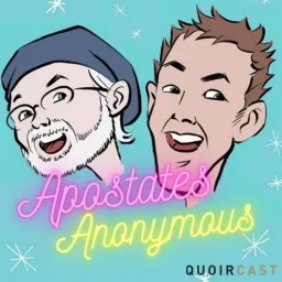 Apostates Anonymous Podcast artwork