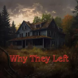 Why They Left Podcast artwork