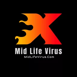 Mid Life Virus Podcast artwork