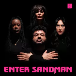Enter Sandman Podcast artwork