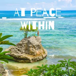 At Peace Within Podcast artwork