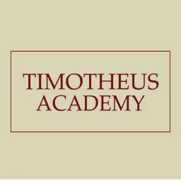 Timotheus Academy Podcast artwork