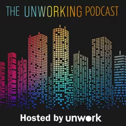 The Unworking Podcast artwork
