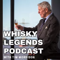 Whisky Legends Podcast artwork