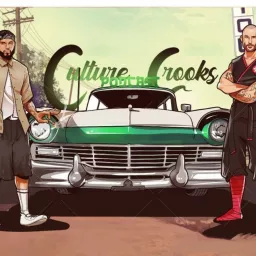 Culture Crooks Podcast artwork