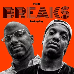 The Breaks – KUTX Podcast artwork