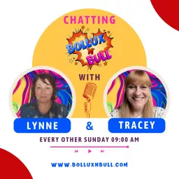 Chatting Bollux n Bull with Lynne and Tracey Podcast artwork