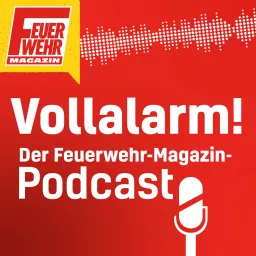 Vollalarm! Der Feuerwehr-Magazin-Podcast artwork