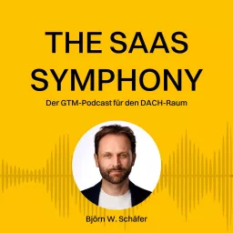The SaaS Symphony | Der GTM-Podcast artwork