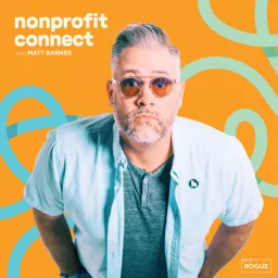 Nonprofit Connect with Matt Barnes Podcast artwork