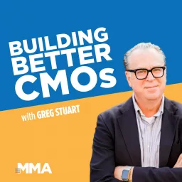 Building Better CMOs and Marketing Leaders Podcast artwork