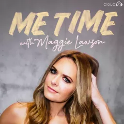 Me Time with Maggie Lawson Podcast artwork