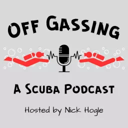 Off Gassing: A Scuba Podcast artwork