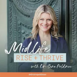 Midlife Rise + Thrive Podcast artwork
