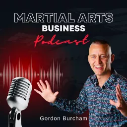 Martial Arts Business Podcast artwork