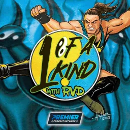 1 Of A Kind With RVD Podcast artwork