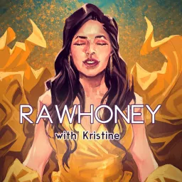 RAWHONEY Podcast artwork