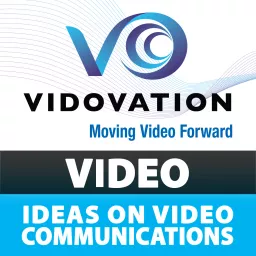 Ideas on Video Communications [Video] Podcast artwork