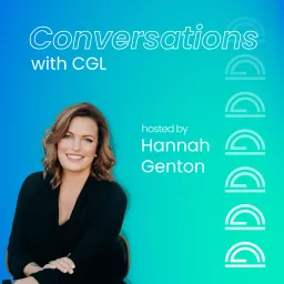 Conversations with CGL: Professional Insights and Personal Journeys Podcast artwork