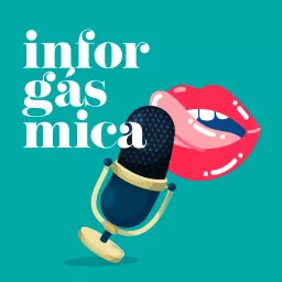 Inforgasmica Podcast artwork