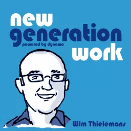 New Generation Work Podcast artwork