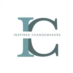 Inspired Changemakers Podcast artwork