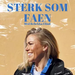 STERK SOM FAEN Podcast artwork