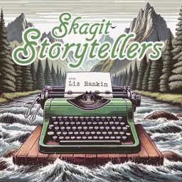 Skagit Storytellers Podcast artwork