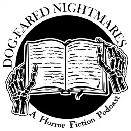 Dog-eared Nightmares: A Horror Fiction Podcast