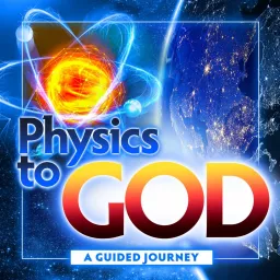 Physics to God