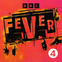 Fever: The Hunt for Covid's Origin Podcast artwork