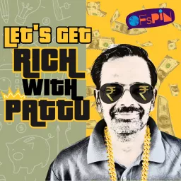 Let's Get RICH With PATTU! Podcast artwork