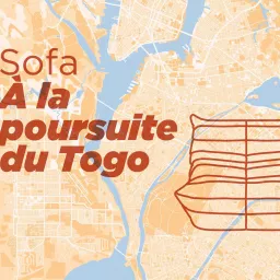 Sofa, À la poursuite du Togo Podcast artwork