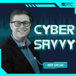 Cyber Savvy Podcast artwork