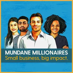 Mundane Millionaires