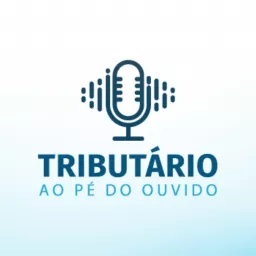 Tributário ao pé do ouvido