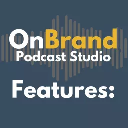 OnBrand Features Podcast artwork