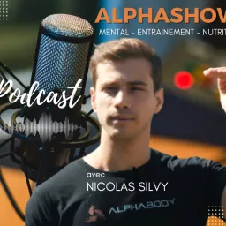 Alpha Show avec Nico Silvy Podcast artwork