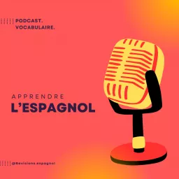 📚 Apprendre l'Espagnol Podcast artwork