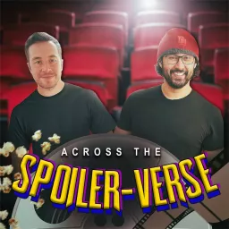 Across The Spoiler-Verse