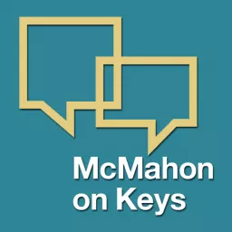 McMahon on Keys Podcast artwork