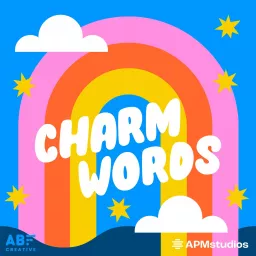 Charm Words: Daily Affirmations for Kids Podcast artwork