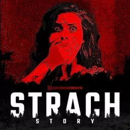 Strach Story Podcast artwork