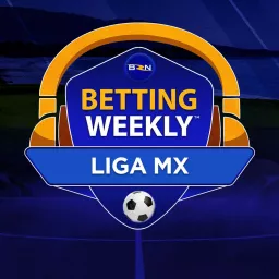 Betting Weekly: Liga MX Podcast artwork
