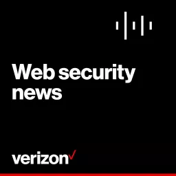 Web security news （ベライゾン） Podcast artwork