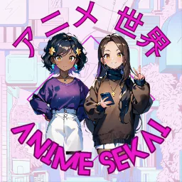 Anime Sekai Podcast artwork
