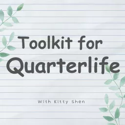 Toolkit for Quarterlife Podcast artwork
